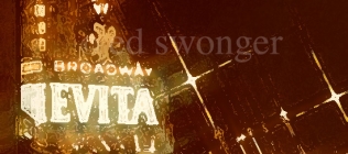 Evita Marquee, Broadway Enhanced